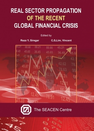 (RP82) Real Sector Propogation of the Recent Global Financial Crisis by Reza Y Siregar and C.S. Lim Vincent
