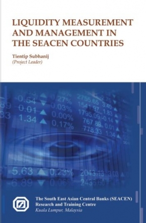 (RP81) Liquidity Measurement and Management in the SEACEN Countries by Tientip Subhanij