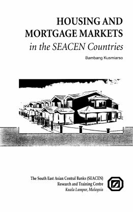 (RP65) Housing and Mortgage Markets in the SEACEN Countries by Bambang Kusmiarso