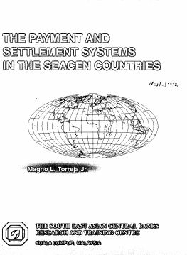 (RP46 vol1) Payment and Settlement Systems in the SEACEN Countries led by Dr. Magno L. Torreja Jr