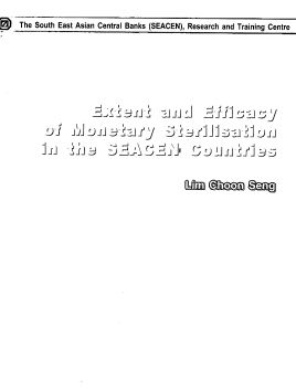 (RP40) Extent and Efficacy of Monetary Sterilisation in the SEACEN Countries by Lim Choon-Seng