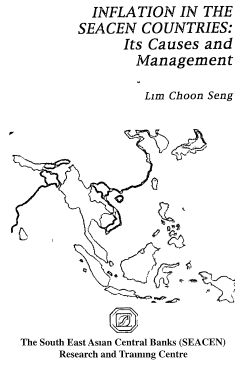 (RP32) Inflation in the SEACEN Countries: Its Causes and Management by Lim Choon Seng