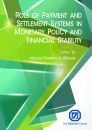(RP90) Role Of Payment And Settlement Systems In Monetary Policy And Financial Stability