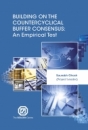 (RP 95) Building on the Countercyclical Buffer Consensus: An Empirical Test